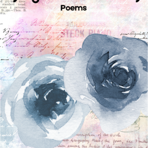 Dying Without Poetry - A Chapbook of Poems